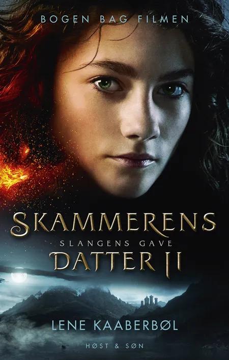 Skammerens datter II - filmudgave af Lene Kaaberbøl