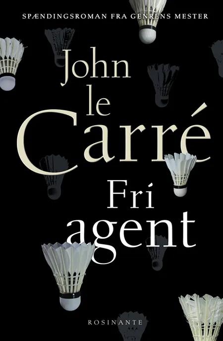 Fri agent af John le Carré