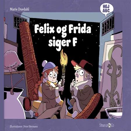 Felix og Frida siger F af Marie Duedahl