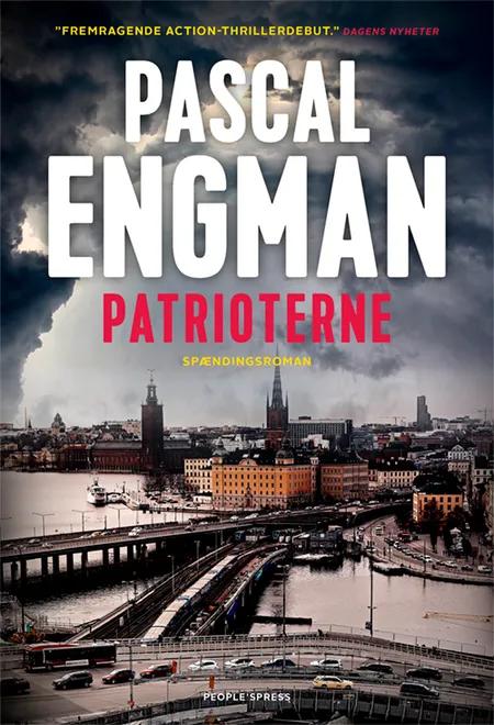 Patrioterne af Pascal Engman