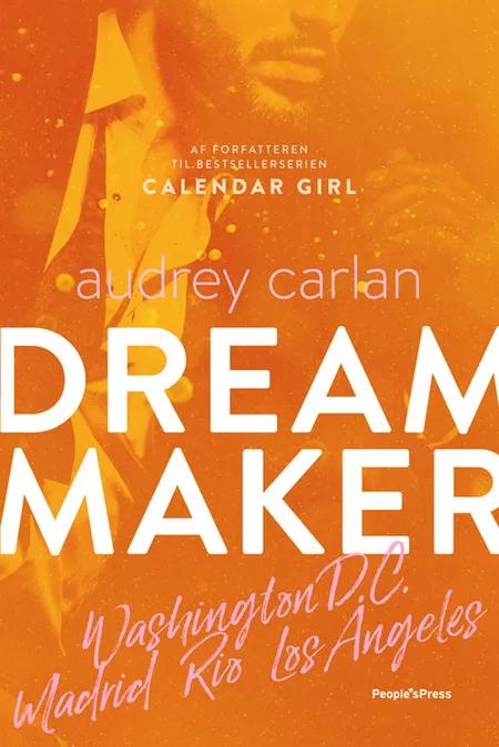 Dream Maker 3 af Audrey Carlan