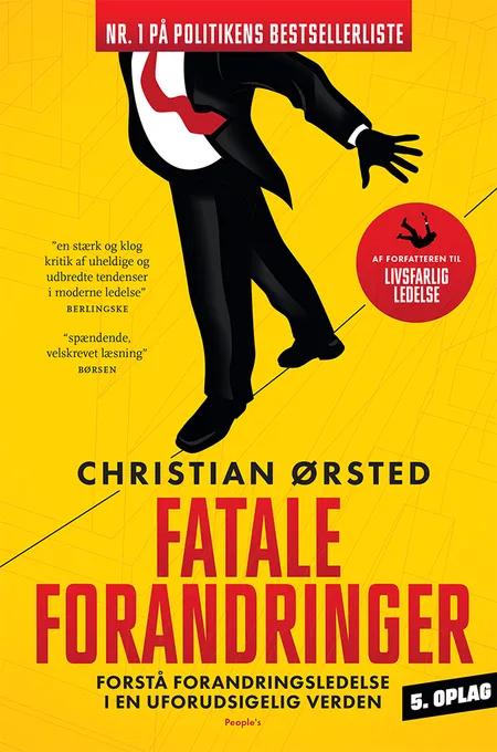 Fatale forandringer. af Christian Ørsted