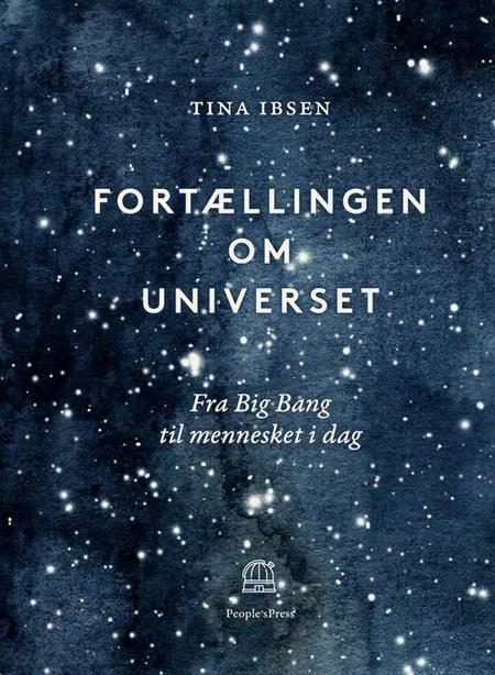 Fortællingen om universet af Tina Ibsen