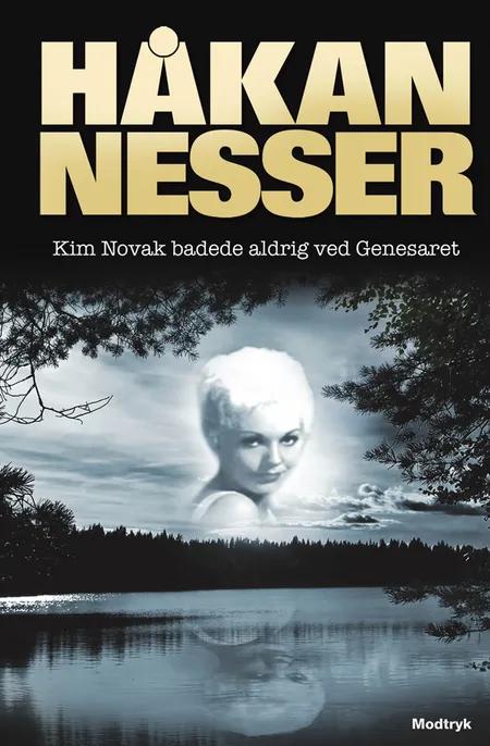 Kim Novak badede aldrig ved Genesaret af Håkan Nesser