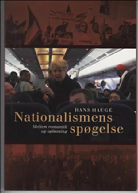 Nationalismens spøgelse af Hans Hauge