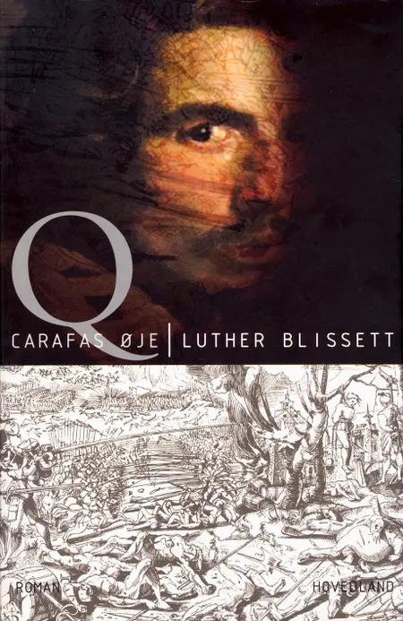 Q - Carafas øje af Luther Blissett