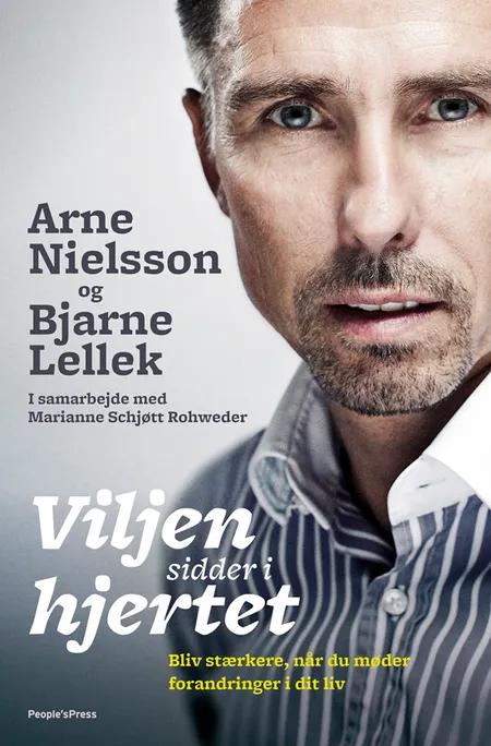 Viljen sidder i hjertet af Arne Nielsson