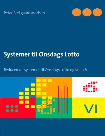 Systemer til Onsdags Lotto af Peter Bækgaard Madsen