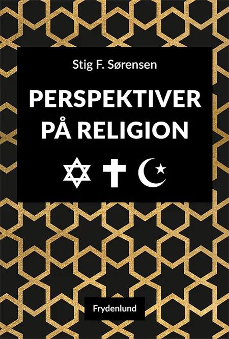 Perspektiver på religion af Stig F. Sørensen
