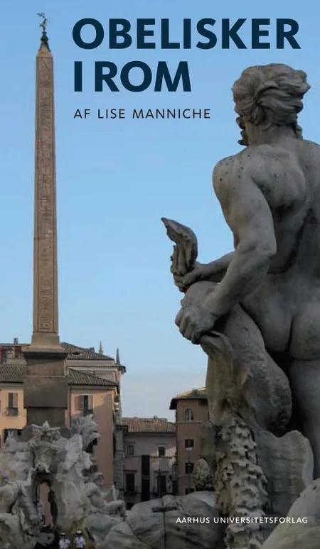 Obelisker i Rom af Lise Manniche
