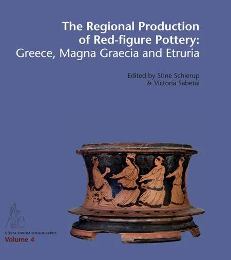 The regional production of red-figure pottery 