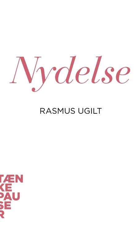 Nydelse af Rasmus Ugilt Jensen
