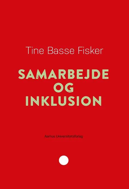 Samarbejde og inklusion af Tine Basse Fisker