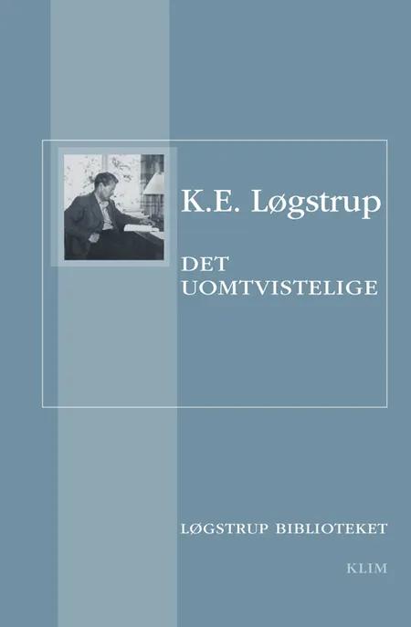 Det uomtvistelige af K. E. Løgstrup
