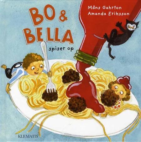 Bo & Bella spiser op af Måns Gahrton