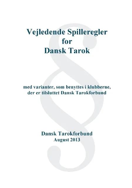 Vejledende spilleregler for Dansk Tarok af Madsen Ole Brun