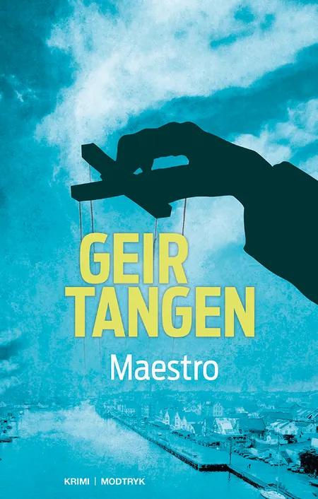 Maestro af Geir Tangen