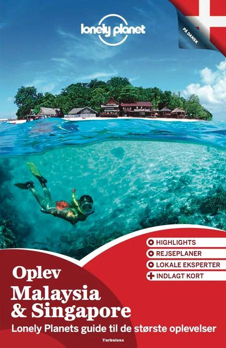 Oplev Malaysia & Singapore af Lonely Planet