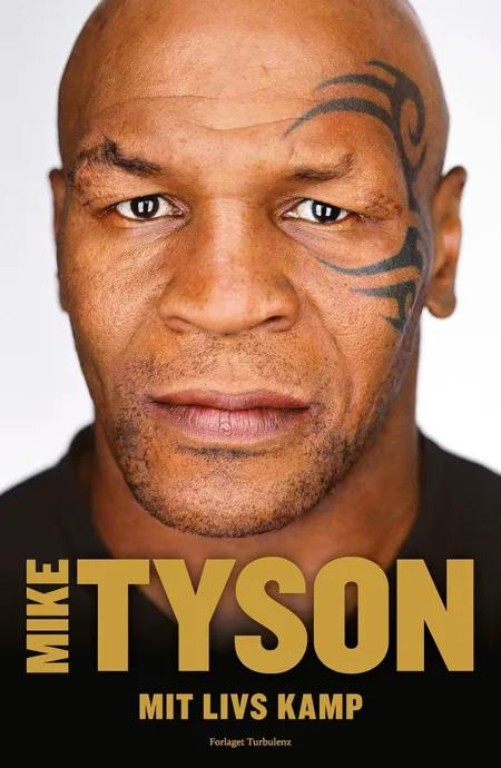 Mit livs kamp af Mike Tyson