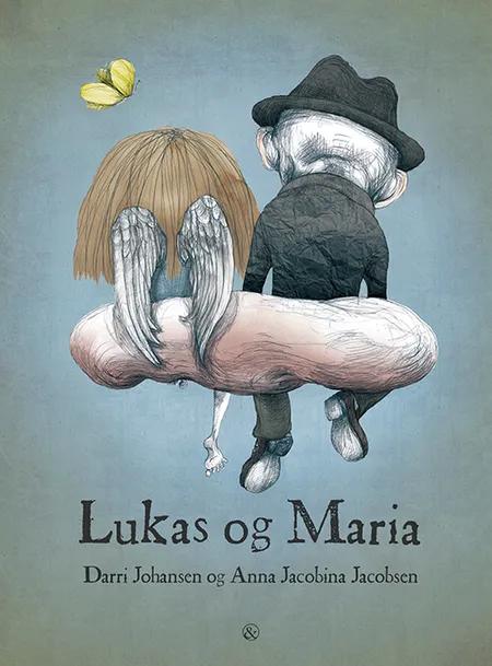 Lukas og Maria af Darri Johansen