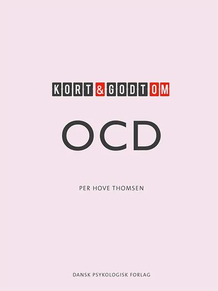 Kort & godt om OCD af Per Hove Thomsen