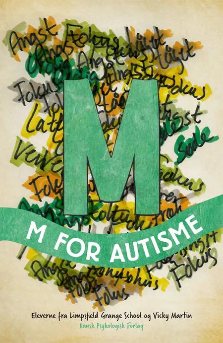 M for autisme af Eleverne fra Limpsfield Grange School