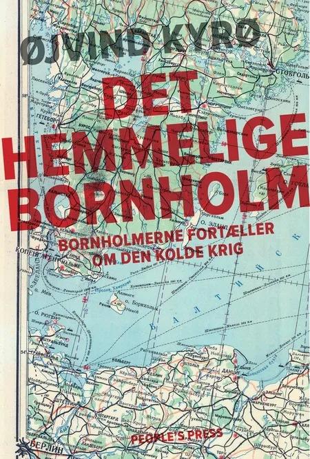 Det hemmelige Bornholm af Øjvind Kyrø