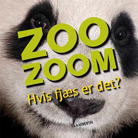 Zoo-Zoom - Hvis fjæs er det? af Christa Pöppelmann