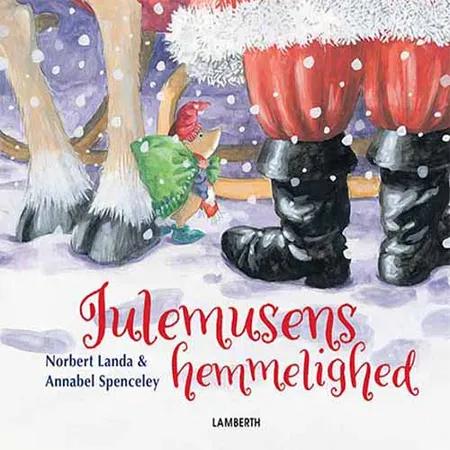 Julemusens hemmelighed af Norbert Landa