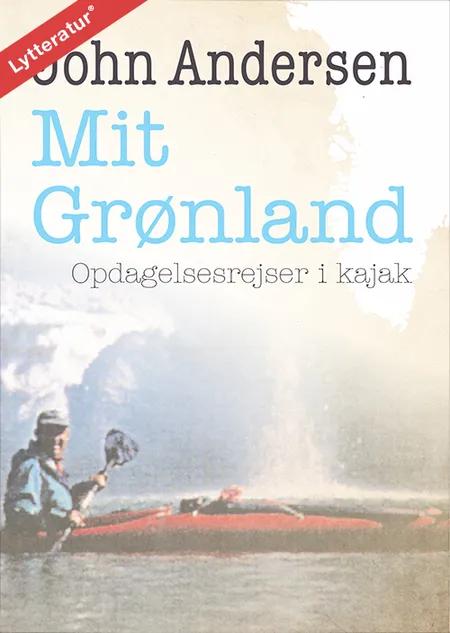 Mit Grønland af John Andersen