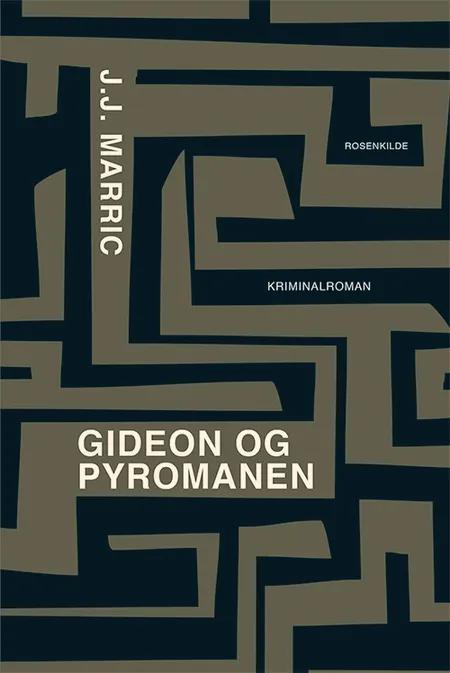 Gideon og pyromanen af J.J. Marric