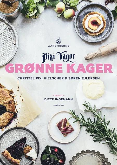 Pixi bager grønne kager af Christel Pixi Hielscher