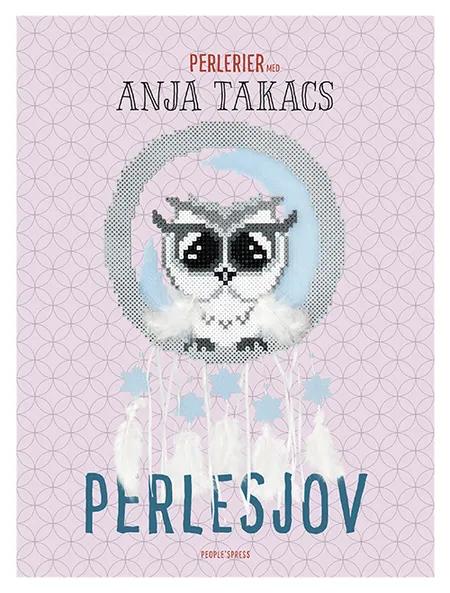 Perlesjov af Anja Takacs