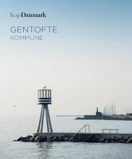 Trap Danmark: Gentofte Kommune af Trap Danmark