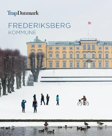 Trap Danmark: Frederiksberg Kommune af Trap Danmark