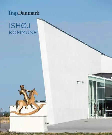 Trap Danmark: Ishøj Kommune af Trap Danmark