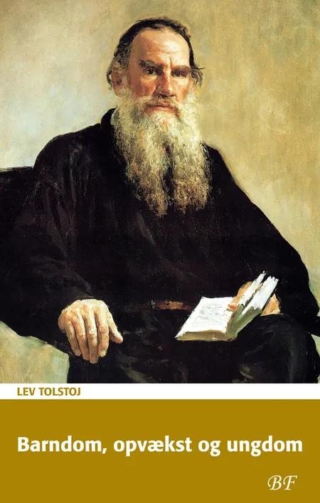 Barndom, opvækst og ungdom af Lev Tolstoj