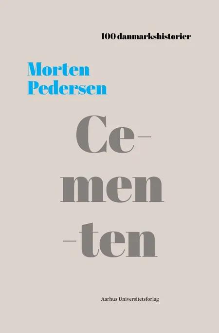 Cementen af Morten Pedersen