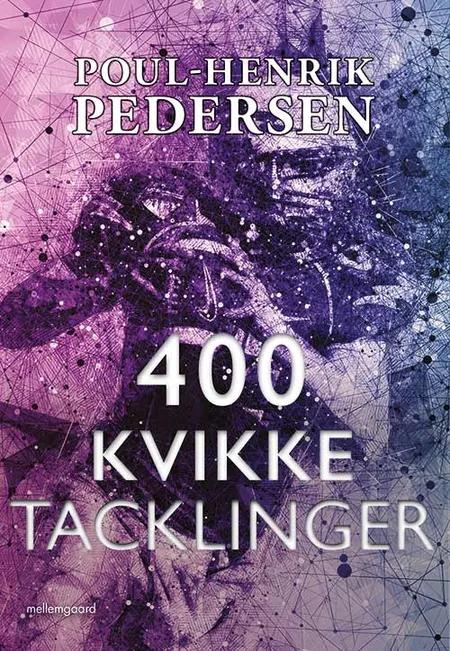 400 kvikke tacklinger af Poul-Henrik Pedersen