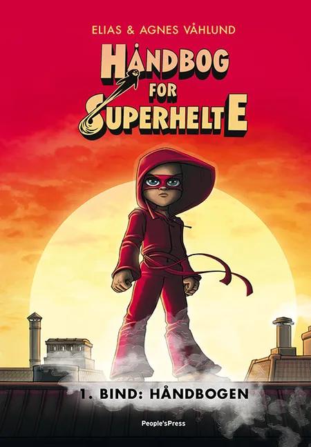 Håndbog for superhelte af Elias Våhlund