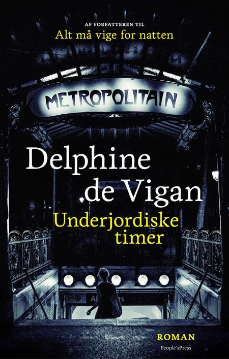 Underjordiske timer af Delphine de Vigan