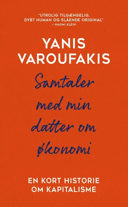 Samtaler med min datter om økonomi af Yanis Varoufakis