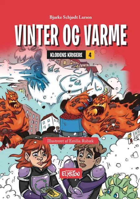 Vinter og varme af Bjarke Schjødt Larsen