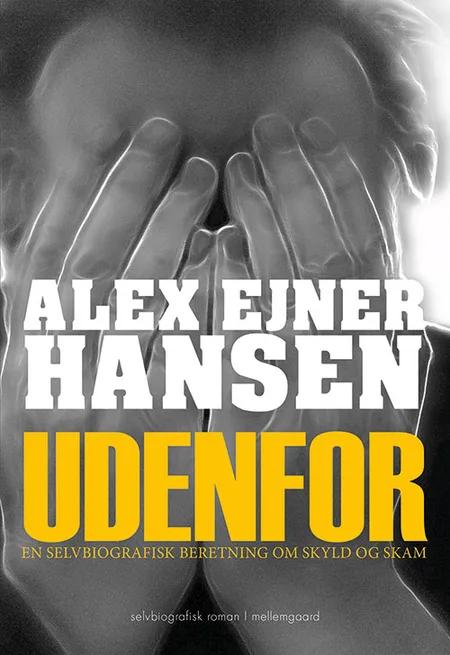 Udenfor af Alex Ejner Hansen