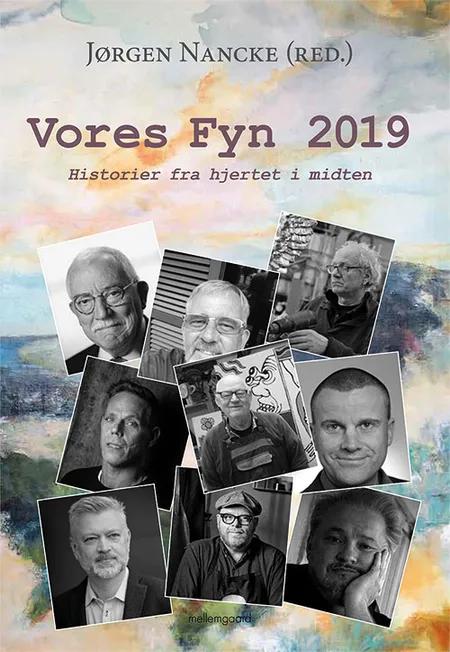 Vores Fyn 2019 af Jørgen Nancke
