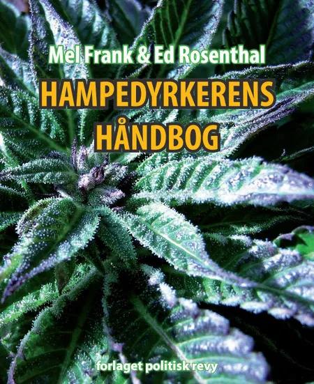 Hampedyrkerens håndbog af Mel Frank