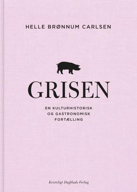 Grisen af Helle Brønnum Carlsen