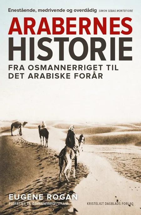 Arabernes historie af Eugen Rogan