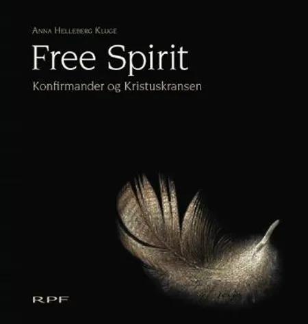 Free Spirit af Anna Helleberg
