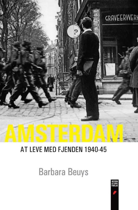 Amsterdam af Barbara Beuys